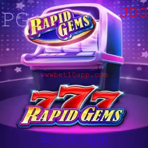 Descubra a Emoção de RapidGems777 na Bet10 App
